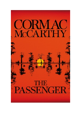 Télécharger The Passenger PDF Gratuit - Cormac McCarthy.pdf